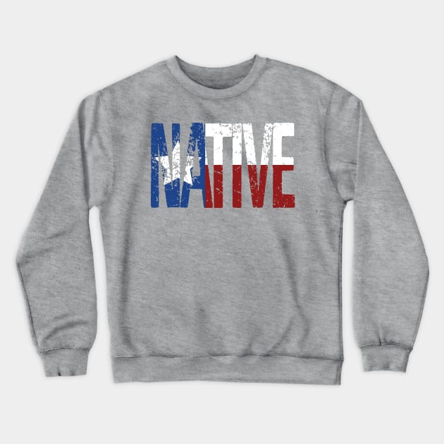 TEXAS NATIVE Crewneck Sweatshirt by JimPrichard